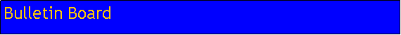 Text Box: Bulletin Board