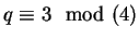 $ q\equiv 3\mod(4)$