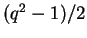 $ (q^2-1)/2$
